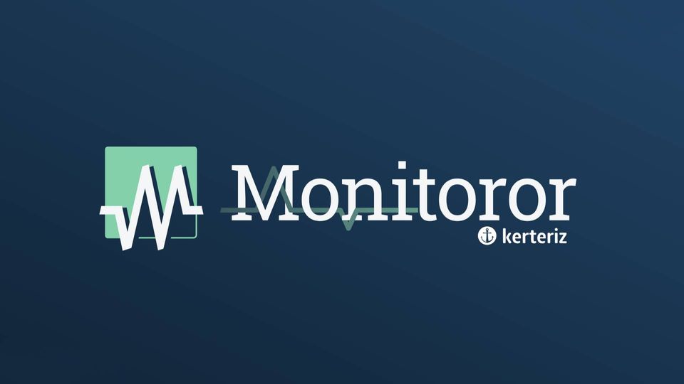 Monitoror Kurulumu ve Kullanımı